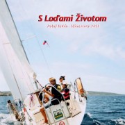S loďami životom