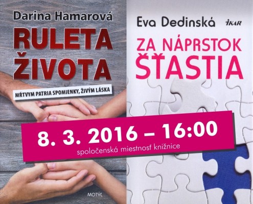 Stretnutie s Evou Dedinskou a Darinou Hamarovou