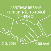 Asertívne riešenie konfliktných situácií v knižnici