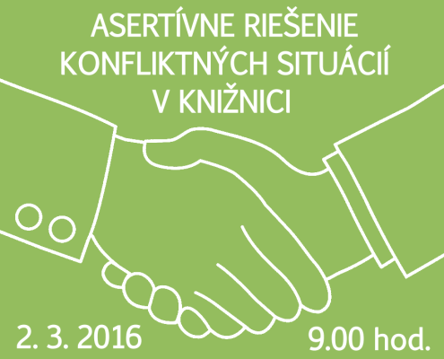 Asertívne riešenie konfliktných situácií v knižnici