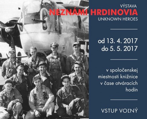Výstava Neznámi hrdinovia