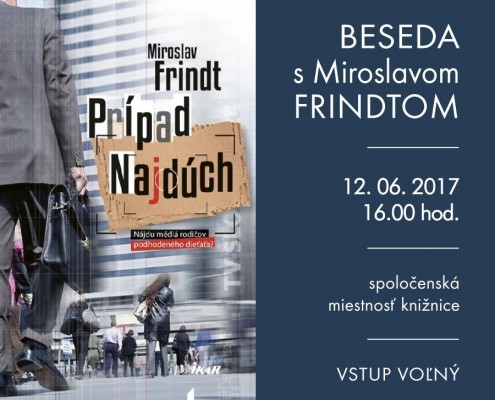 Stretnutie s Miroslavom Frindtom