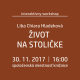 Život na stoličke