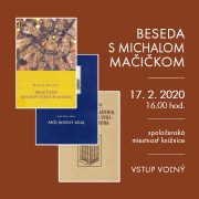 Beseda s Michalom Mačičkom