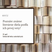 Poznáte známe literárne diela podľa ich prvej vety?