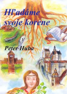 Hľadáme svoje korene
