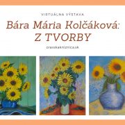 Bára Mária Kolčáková: Z tvorby