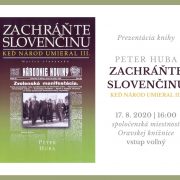 Prezentácia knihy Petra Hubu Zachráňte slovenčinu