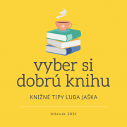 Vyber si dobrú knihu