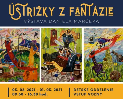 Výstava: Ústrižky z fantázie
