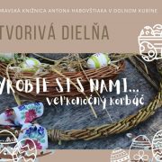 Tvorivá dielňa Vŕbový veľkonočný korbáč