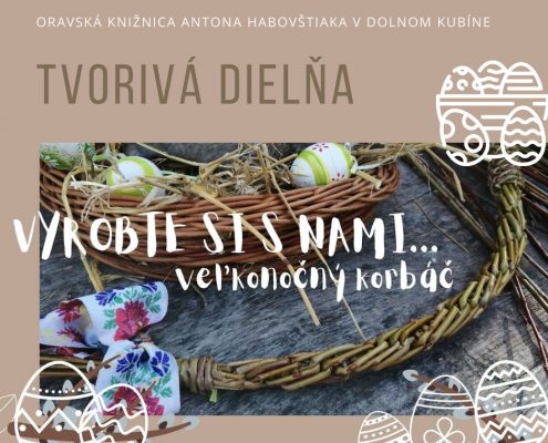 Tvorivá dielňa Vŕbový veľkonočný korbáč
