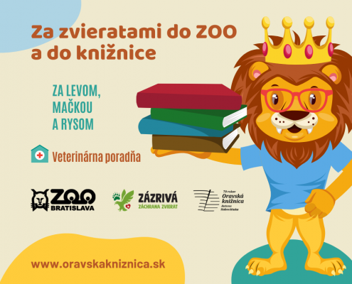 Do ZOO a do knižnice ...za levom, mačkou a rysom