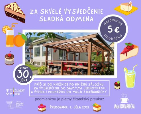 Za skvelé vysvedčenie sladká odmena