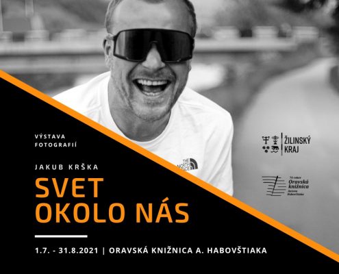 Výstava fotografií: Svet okolo nás