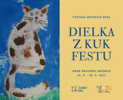 Výstava: Dielka z KUK festu