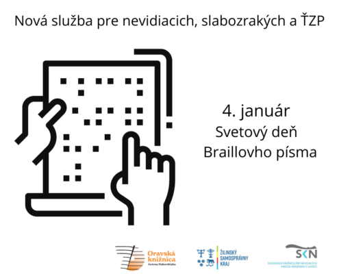 Nová služba pre nevidiacich, slabozrakých a ŤZP