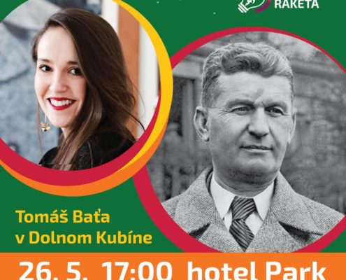 Tomáš Baťa v Dolnom Kubíne