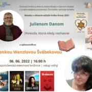 Stretnutie s Julienom Danom a Zdenkou Wenzlovou Švábekovou