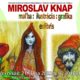 Vernisáž výstavy: Miroslav Knap – maľba : ilustrácia : grafika : exlibris