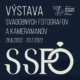 Výstava SSPO