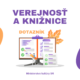 Dotazník: Verejnosť a knižnice