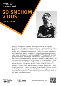 Výstava fotografií So snehom v duši