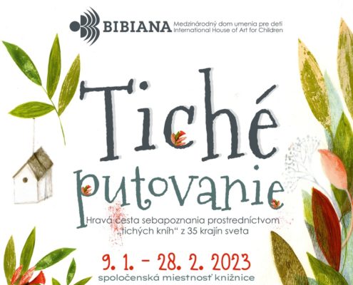 Interaktívna výstava Tiché putovanie