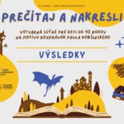 Vyhodnotenie súťaže Prečítaj a nakresli