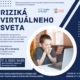 Riziká virtuálneho sveta