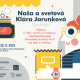 Výstava: Naša a svetová Klára Jarunková