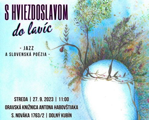 S Hviezdoslavom do lavíc