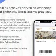 Workshop k digitálnemu čitateľskému preukazu