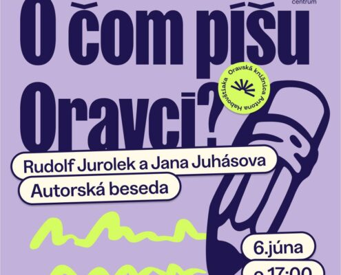 O čom píšu Oravci?