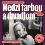 Medzi farbou a divadlom